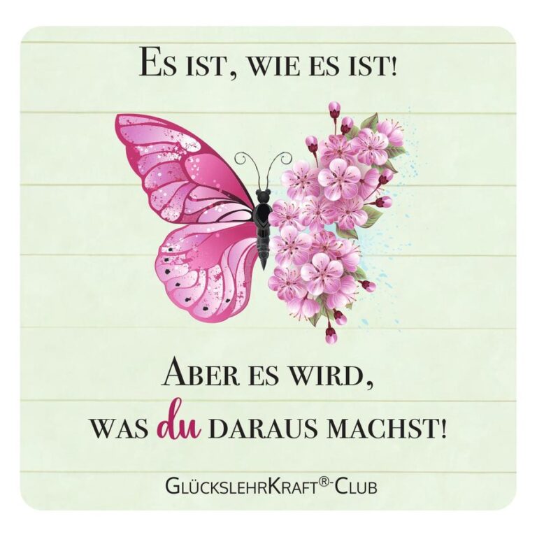 Es ist, wie es ist